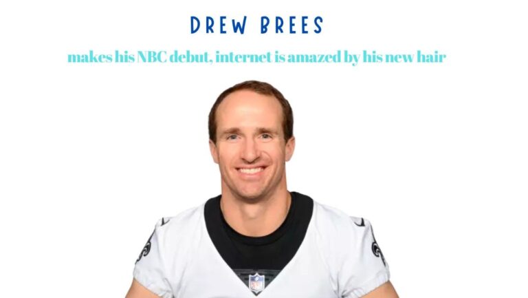 Drew Brees makes his nbc debut, internet amazed by his new hair