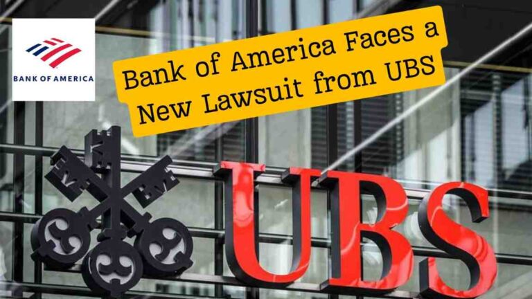 Bank of America Faces a New Lawsuit from UBS